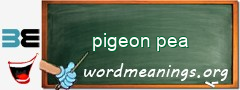 WordMeaning blackboard for pigeon pea